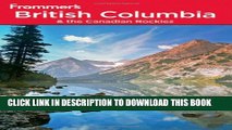 [PDF] Frommer s British Columbia and the Canadian Rockies Full Online