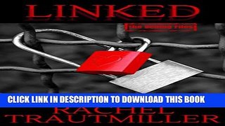 [New] LINKED (The Bening Files Book 1) Exclusive Online