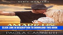 [PDF] Amare un cowboy: Serie Montana (Italian Edition) Full Collection