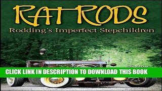 [PDF] Rat Rods: Rodding s Imperfect Stepchildren (Cartech) Full Online