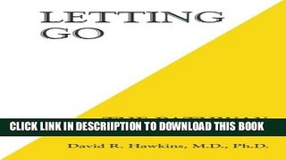 [PDF] Letting Go: The Pathway of Surrender Full Online
