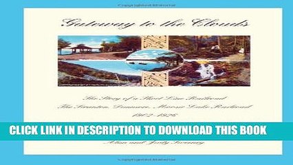 [PDF] Gateway to the Clouds: The Story of a Short Line Railroad, The Scranton, Dunmore, Moosic