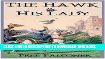 [PDF] The Hawk and his Lady: A Fairy Tale Short Popular Collection