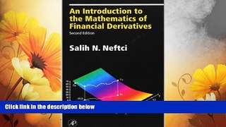 READ FREE FULL  An Introduction to the Mathematics of Financial Derivatives, Second Edition