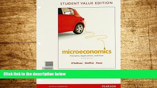 Must Have  Microeconomics: Principles, Applications and Tools, Student Value Edition, 8th