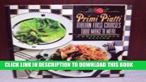 [Download] Primi Piatti: Italian First Courses That Make a Meal Hardcover Online