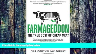 Big Deals  Farmageddon: The True Cost of Cheap Meat  Free Full Read Best Seller