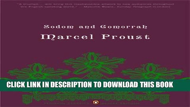 [PDF] Sodom and Gomorrah: In Search of Lost Time, Volume 4 (Penguin Classics Deluxe Edition)
