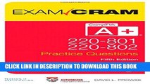 New Book CompTIA A  220-801 and 220-802 Practice Questions Exam Cram: Authorized Practice