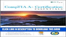 New Book CompTIA A+ Certification Essentials (ILT)