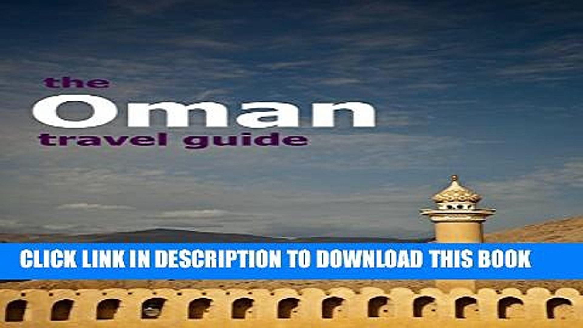 [PDF] Oman Travel Guide (Grapeshisha Travel Guides Book 3) Popular Colection