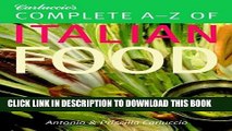 [Download] Carluccio s Complete A-Z of Italian Food Hardcover Free
