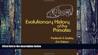 Big Deals  Evolutionary History of the Primates  Best Seller Books Most Wanted