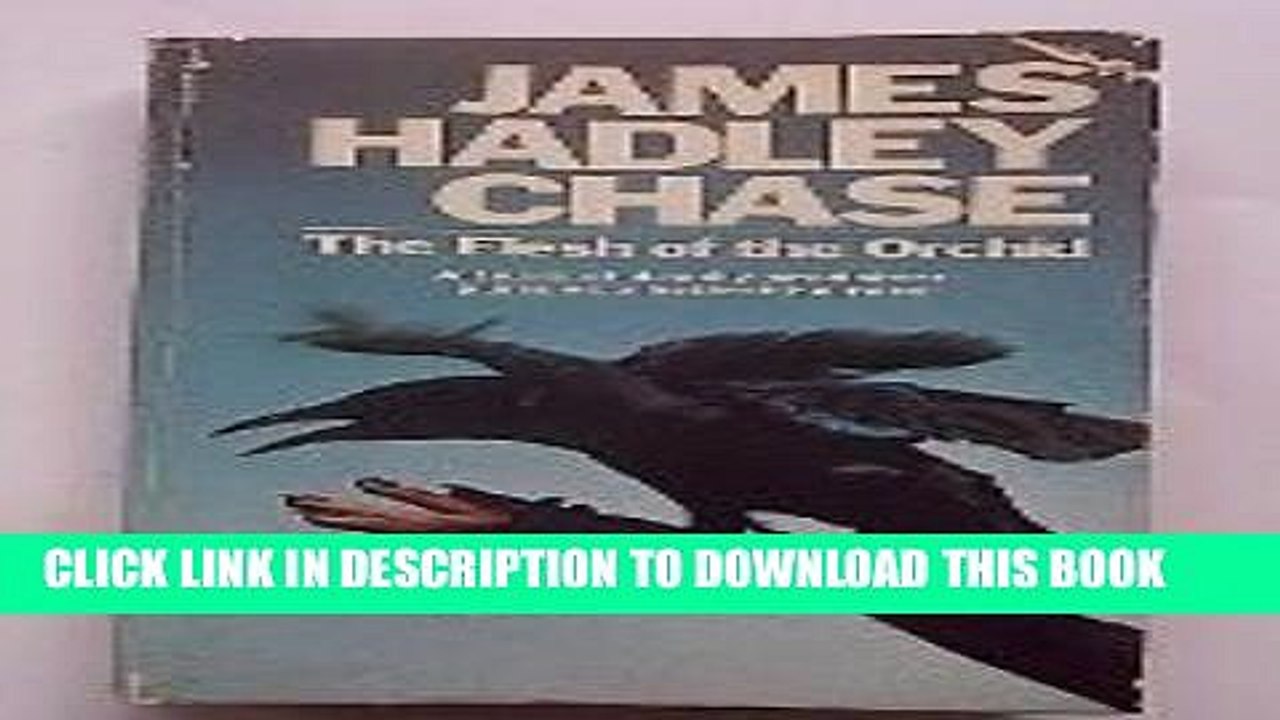 [PDF] The Flesh of the Orchid Popular Colection