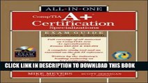 New Book A  Specializations Certification All-in-One Exam Guide (Exams 220-603   220-604)