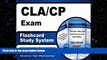 READ book  CLA/CP Exam Flashcard Study System: CLA/CP Test Practice Questions   Review for the