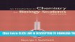 [PDF] An Introduction to Chemistry for Biology Students (8th Edition) Full Online