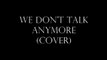 We Don't Talk Anymore by Charlie Puth and Selena Gomez Cover by Nisa Bajric
