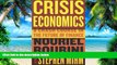 Must Have PDF  Crisis Economics: A Crash Course in the Future of Finance  Free Full Read Most Wanted