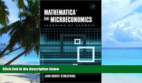 Big Deals  Mathematica for Microeconomics  Free Full Read Best Seller