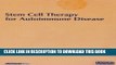 [PDF] Stem Cell Therapy for Autoimmune Disease Popular Colection