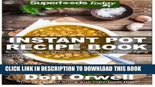 [PDF] Instant Pot Recipe Book: 80+ One Pot Instant Pot Recipe Book, Dump Dinners Recipes, Quick