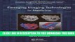 Collection Book Emerging Imaging Technologies in Medicine