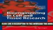 New Book Bioengineering in Cell and Tissue Research