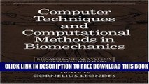 New Book Biomechanical Systems: Techniques and Applications, Volume I: Computer Techniques and