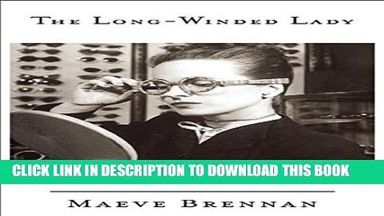 [PDF] The Long-winded Lady: Notes from The New Yorker Full Colection