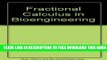 Collection Book Fractional Calculus in Bioengineering