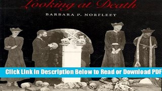 [Get] Looking at Death (Imago Mundi Book) Popular New