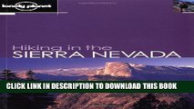 [PDF] Lonely Planet Hiking in the Sierra Nevada 1st Ed.: 1st Edition Full Online