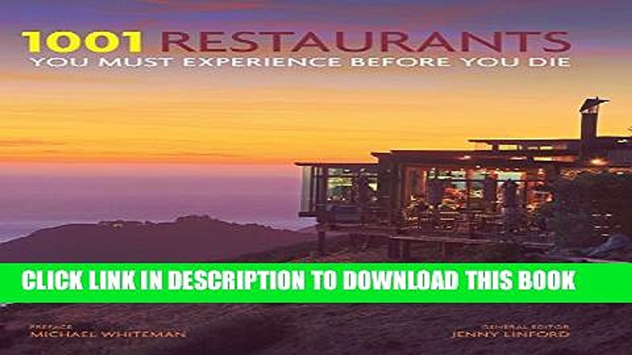 [PDF] 1001 Restaurants You Must Experience Before You Die Popular Colection