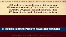 New Book Optimization Using Personal Computers: With Applications to Electrical Networks