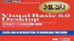New Book (:70-176 Exam Number) Visual Basic 6.0 Desktop - Microsoft Certified Professional exam