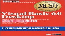 New Book (:70-176 Exam Number) Visual Basic 6.0 Desktop - Microsoft Certified Professional exam