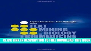 Collection Book Text Mining for Biology and Biomedicine