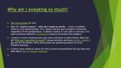 Why am I sweating so much