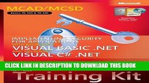 New Book MCAD/MCSD Self-Paced Training Kit: Implementing Security for Applications with