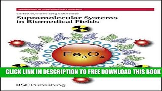 New Book Supramolecular Systems in Biomedical Fields: RSC