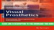 Collection Book Visual Prosthetics: Physiology, Bioengineering, Rehabilitation