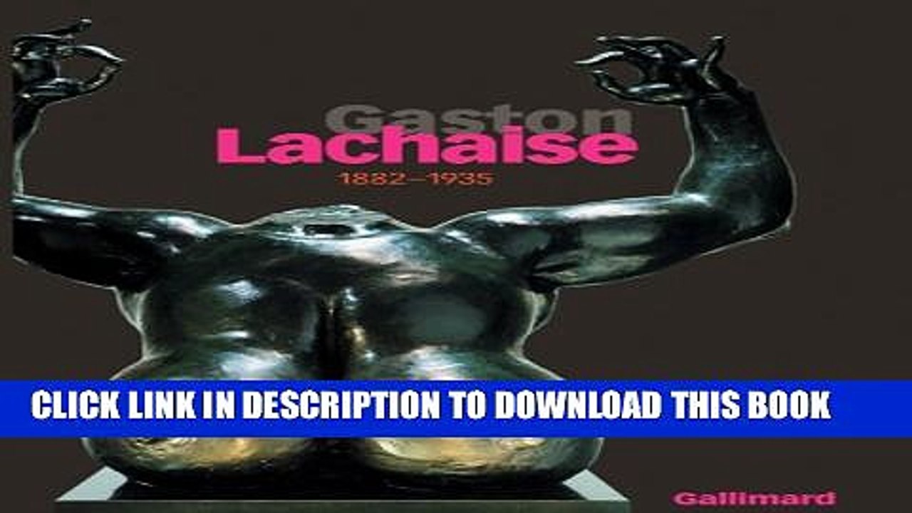 [PDF] Gaston Lachaise 1882 - 1935 Full Online
