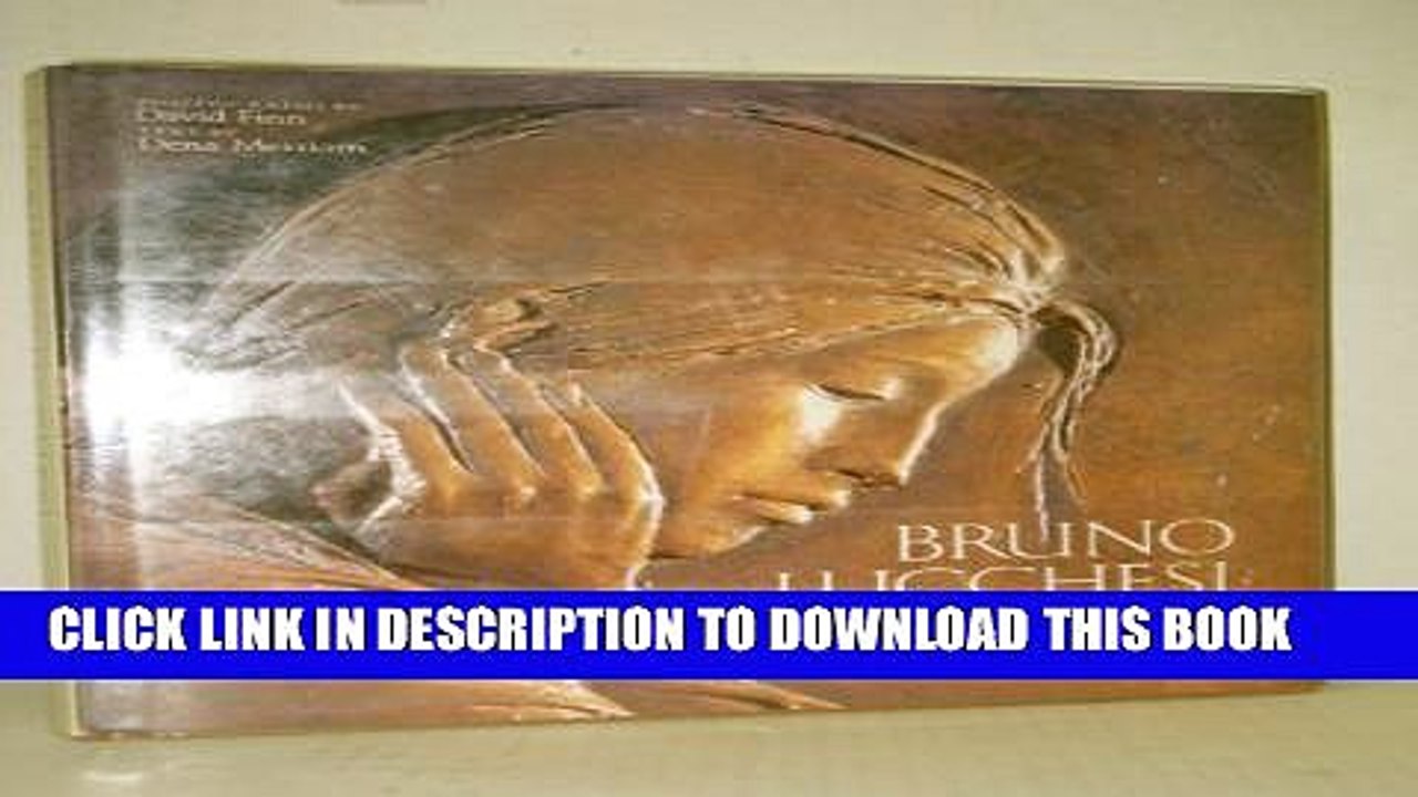 [PDF] Bruno Lucchesi: Sculptor of the Human Spirit Popular Collection