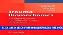 Collection Book Trauma Biomechanics: Accidental injury in traffic and sports