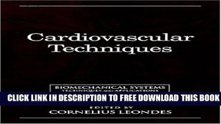 New Book Biomechanical Systems: Techniques and Applications, Volume II: Cardiovascular Techniques