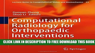New Book Computational Radiology for Orthopaedic Interventions