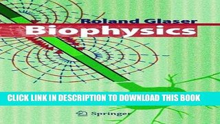 [PDF] Biophysics: An Introduction Full Online