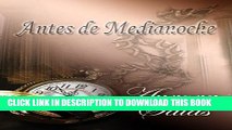 [PDF] Antes de Medianoche (Saga dioses temporales nÂº 1) (Spanish Edition) Popular Collection