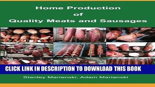 [PDF] Home Production of Quality Meats and Sausages Full Colection